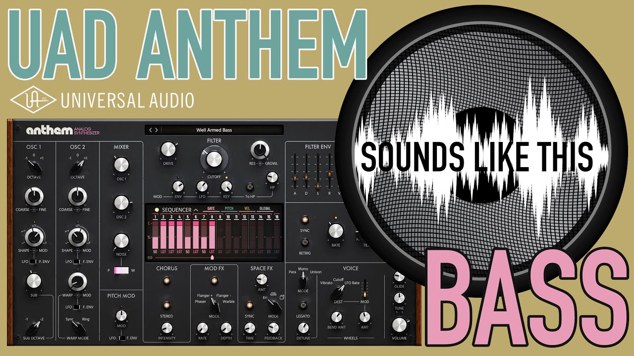 UAD Anthem BASS | Sounds Like This