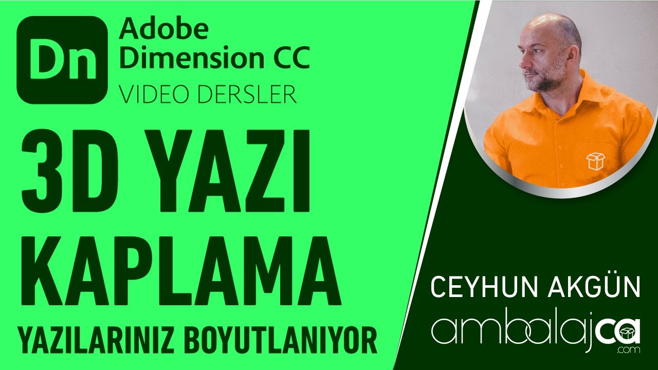 Dimension ile 3D Yazı Hazırlama