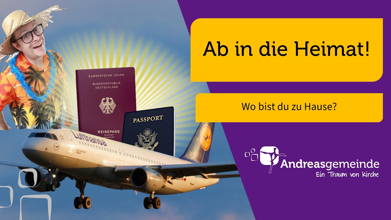 Heimat - woran denkst du? | Predigt Fabian J. Witmer: Unsere Heimat ist im Himmel!