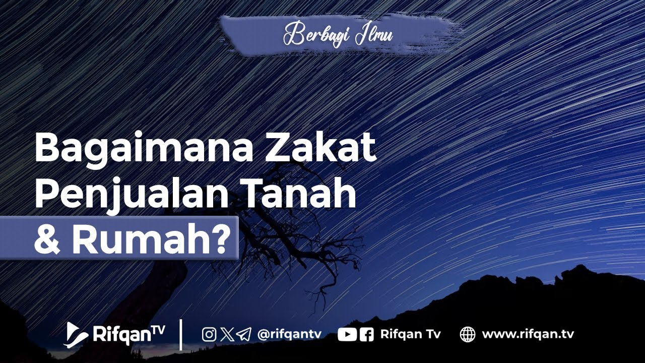 Bagaimana Zakat Penjualan Tanah & Rumah - Ustaz Dr. Muhammad Haikal Ali Basyarahil, MA