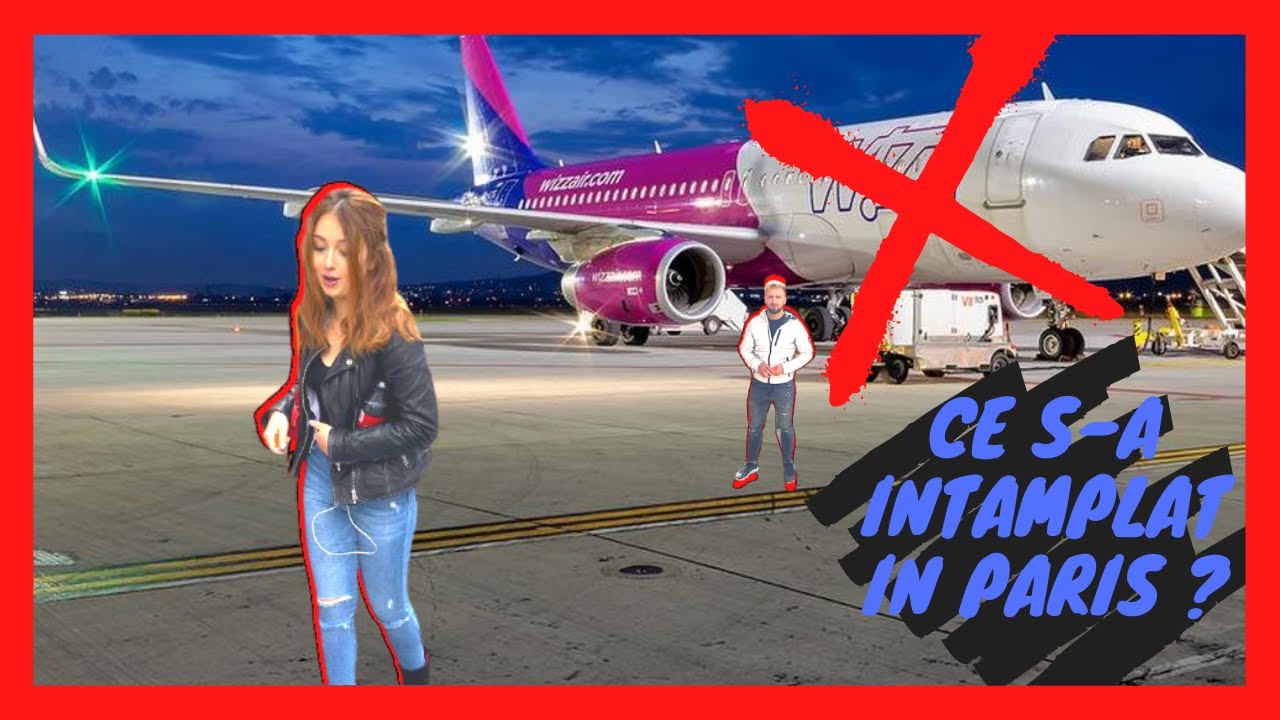 Mi-am RUPT piciorul in PARIS ?! Cum era sa PIERDEM AVIONUL ?!