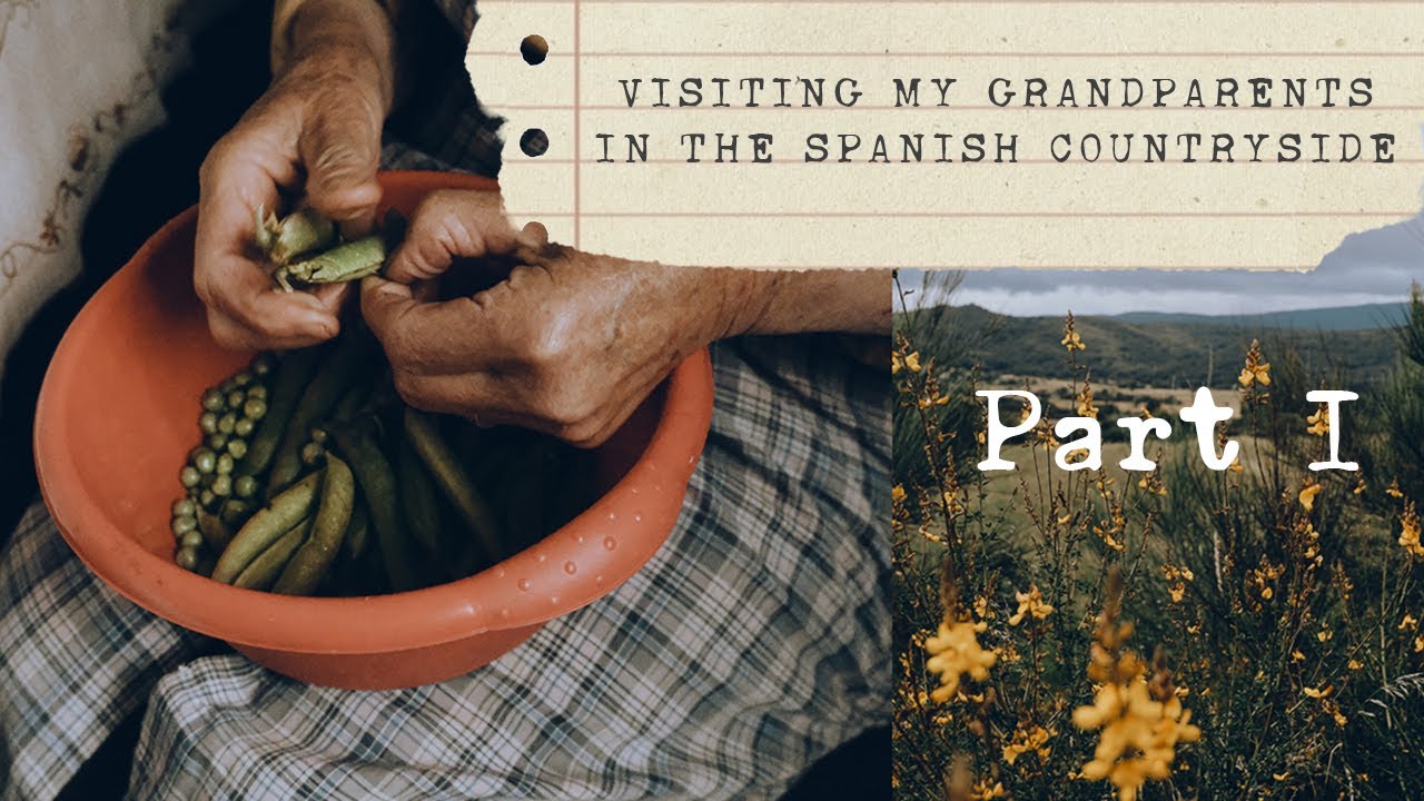 »Slow living« at my grandparents home in the spanish countryside Part 1