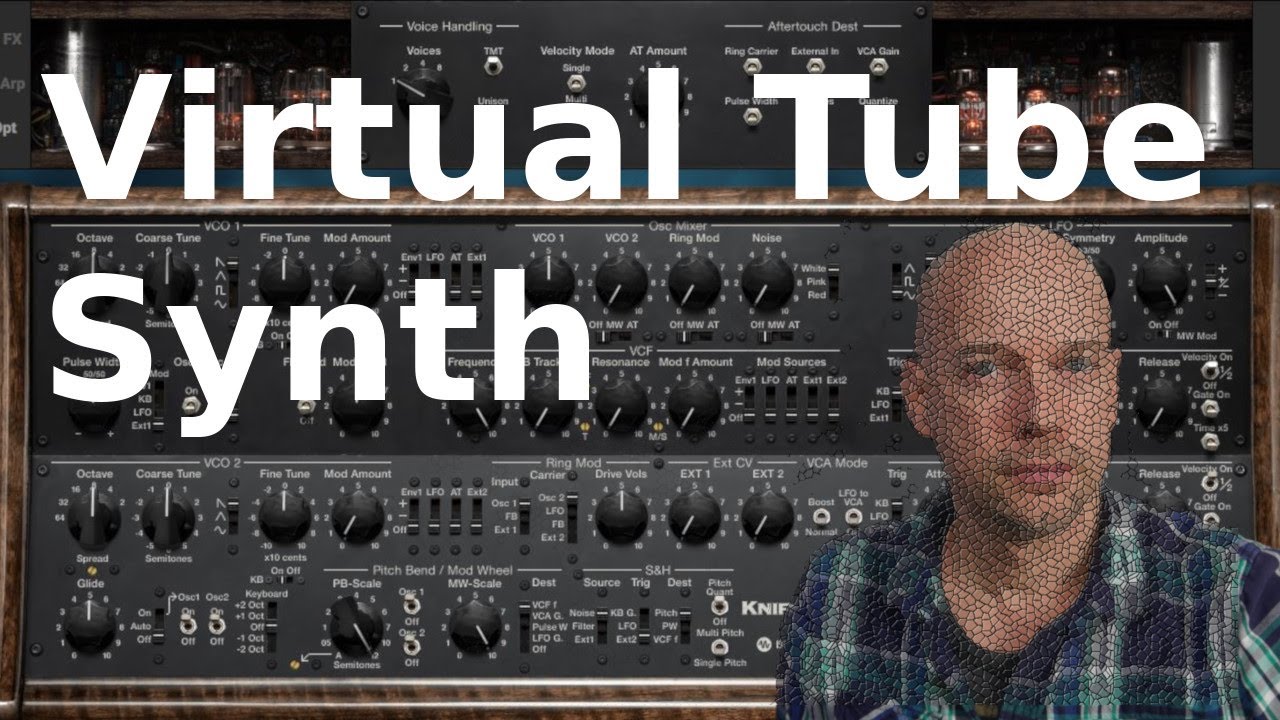 Knifonium - virtual tube synth
