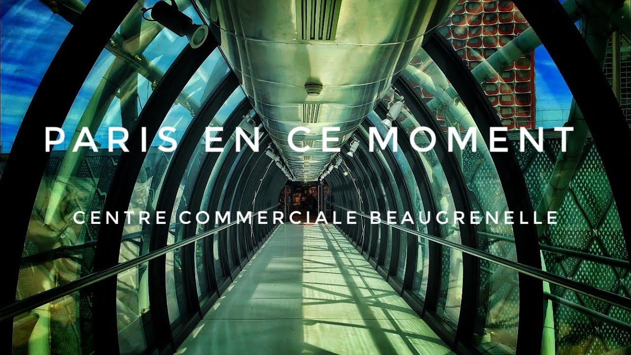 WALK IN PARIS ( CENTRE COMMERCIALE BEAUGRENELLE ) 19/08/2020 PARIS 4K
