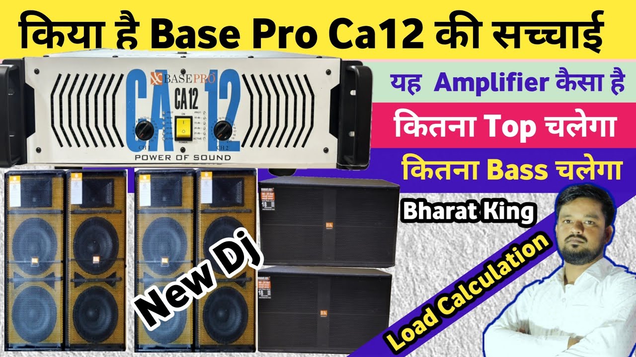 Bharat King Base Pro Ca12 Review | Base Pro Ca12 Bass Top Connection