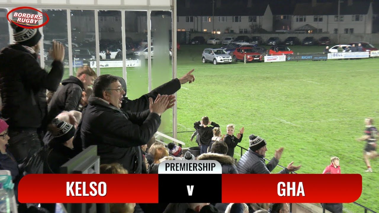 BRTV HIGHLIGHTS - KELSO v GHA - PREMIERSHIP - 6.12.25