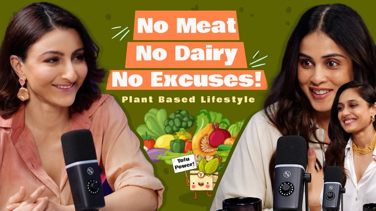 Is Plant-Based Just a Trend? Genelia Deshmukh  Breaks the Myth | Kinita Patel @SohaAliKhanP 