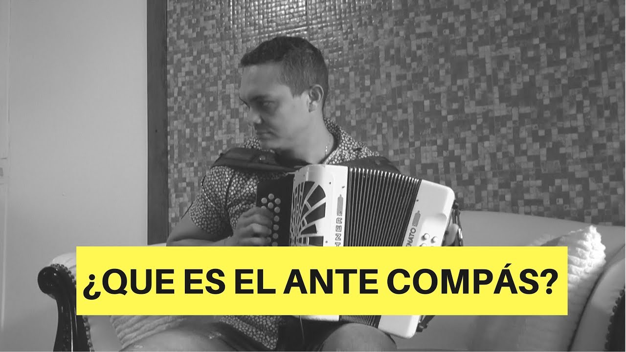 El ante comp&aacute;s | Clases de Acorde&oacute;n | Luis Javier Hernandez