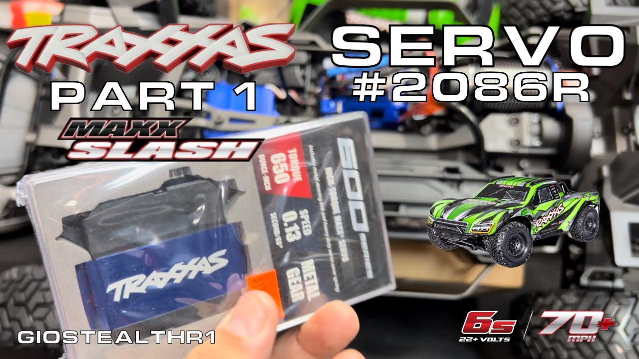Traxxas Maxx Slash — обновление сервопривода с высоким крутящим моментом, часть 1 