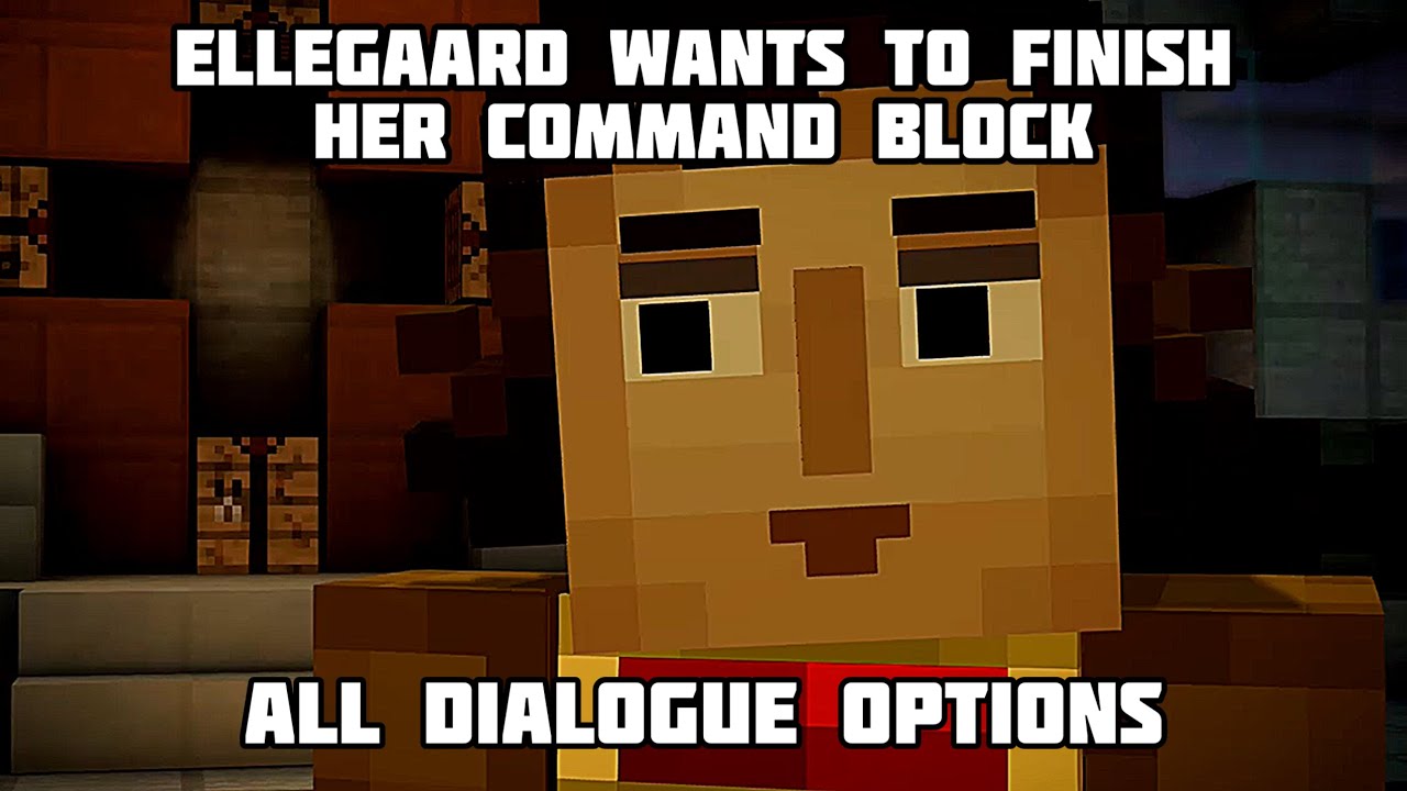 Ellegaard wants to finish her command block - All dialogue options in Minecraft Story Mode - Ep 2