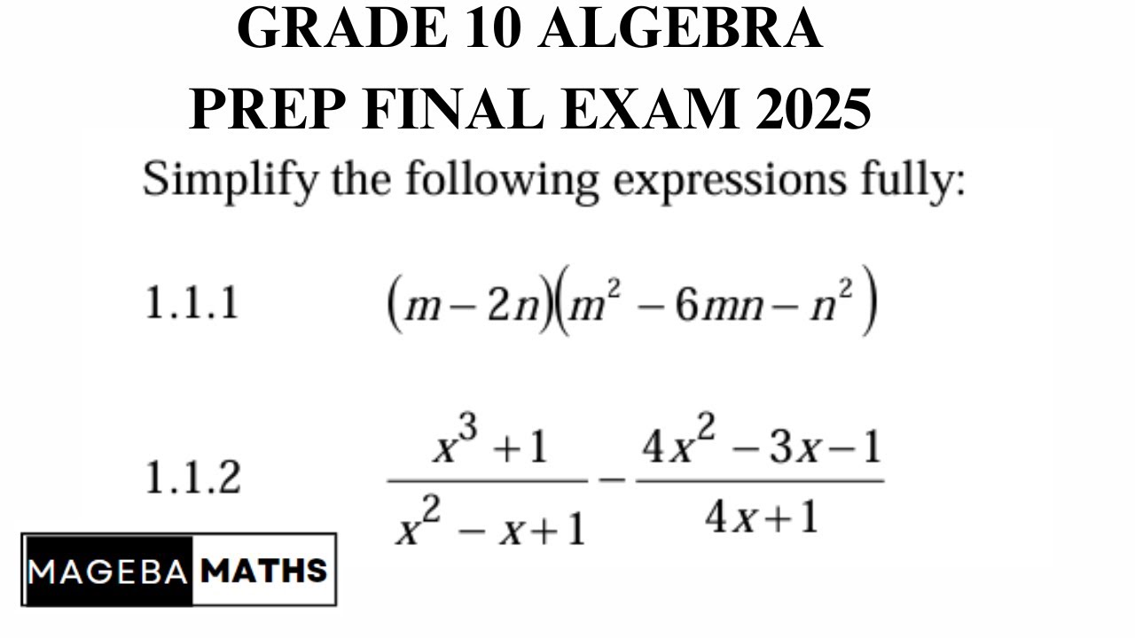 Prep For Final Exam 2025 | Grade 10 | Algebra  | Part 1
