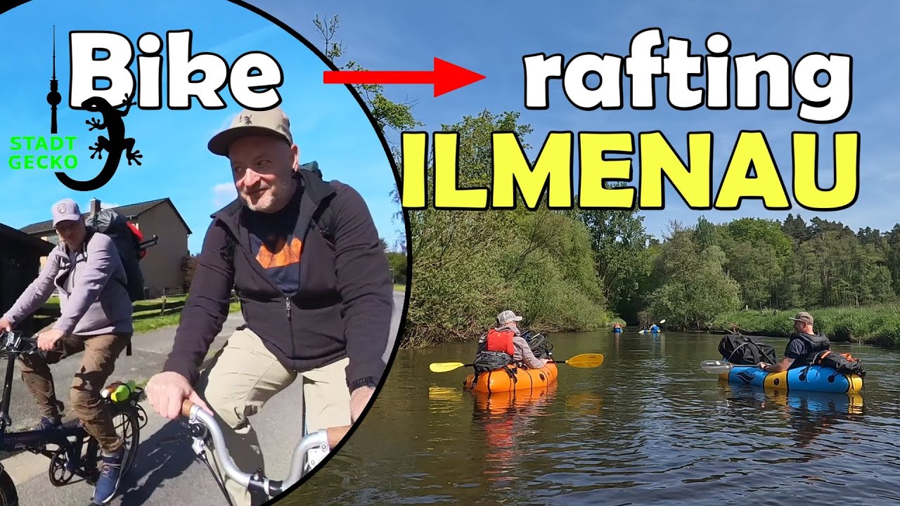 Bikerafting Ilmenau | Faltrad + Packraft = Traumpaar 🥰 STADTGECKO 🦎 Brompton | Current Raft