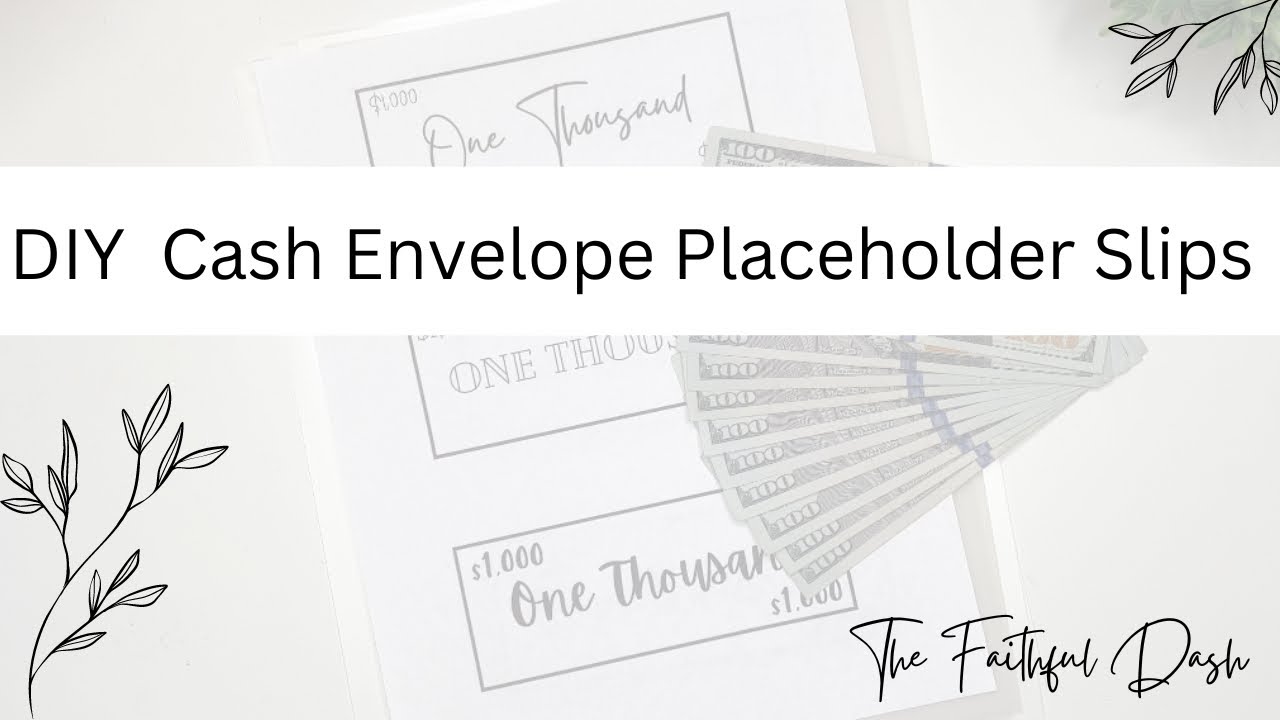 How to Make Cash Envelope Placeholder Slips | 1k Slips | DIY