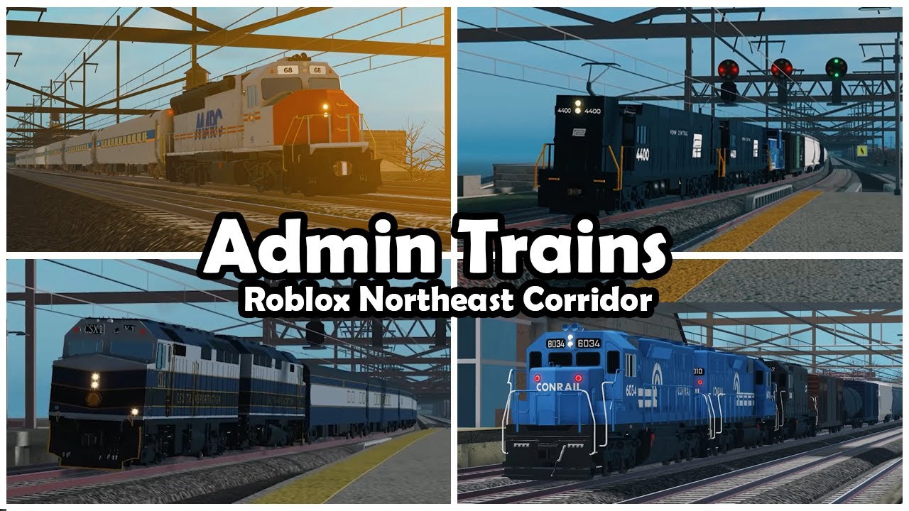 Admin Trains On The Roblox Northeast Corridor Part 1