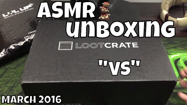 ASMR Unboxing | Loot Crate + LVL UP - VS - March 2016