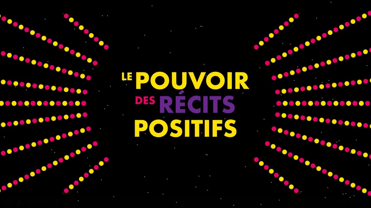 Le pouvoir des récits positifs - HUGUES DE ROSNY