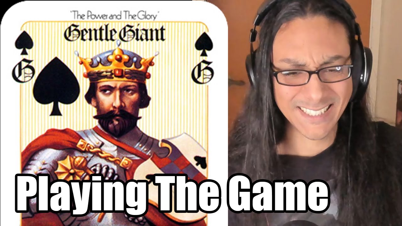Gentle Giant Playing The Game Reaction