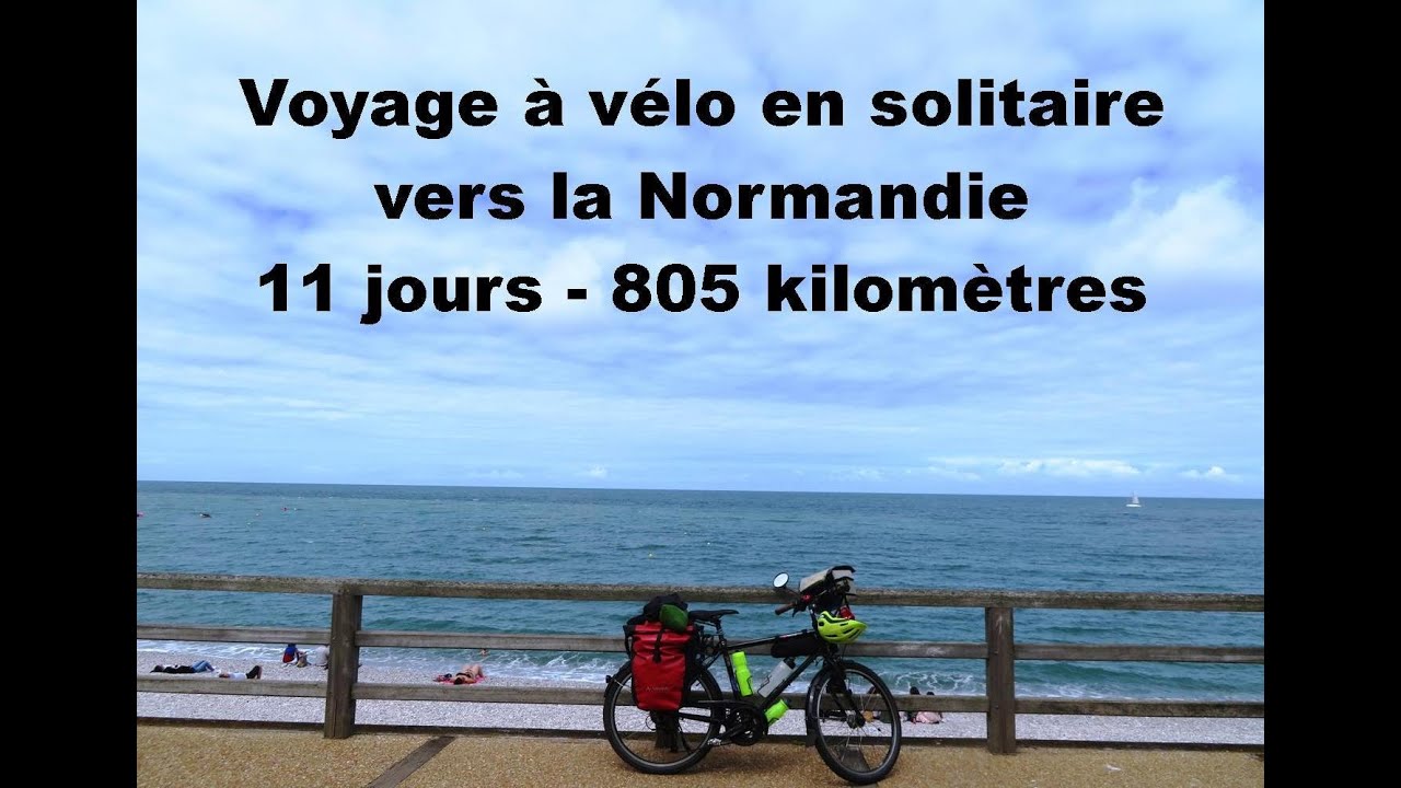 Voyage à vélo en solo vers la Normandie | Bike trip in Normandy