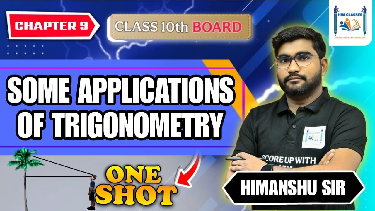 SOME APPLICATIONS OF TRIGONOMETRY | ONE SHOT | BY HIMANSHU SIR |SWH