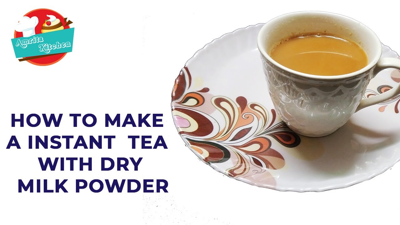 How To Make Instant Tea Dry Milk Powder TEA | How To Make Tea With Milk Powder | Dry Milk Powder Tea
