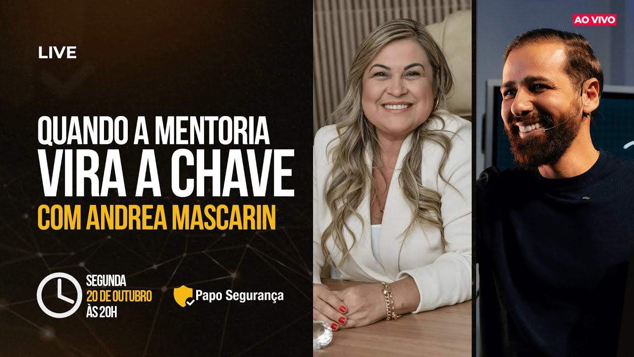 🟢 Quando a Mentoria Vira a Chave, com Andrea Mascarin.