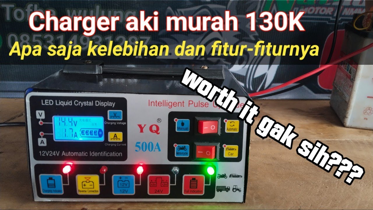 review charger aki otomatis seri terbaru,apakah worth it