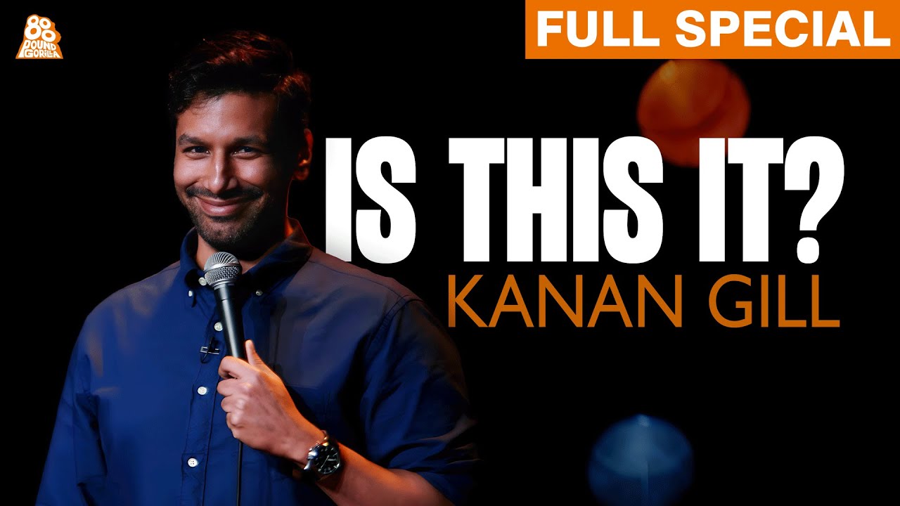 Kanan Gill | Is This It? (Full Comedy Special)