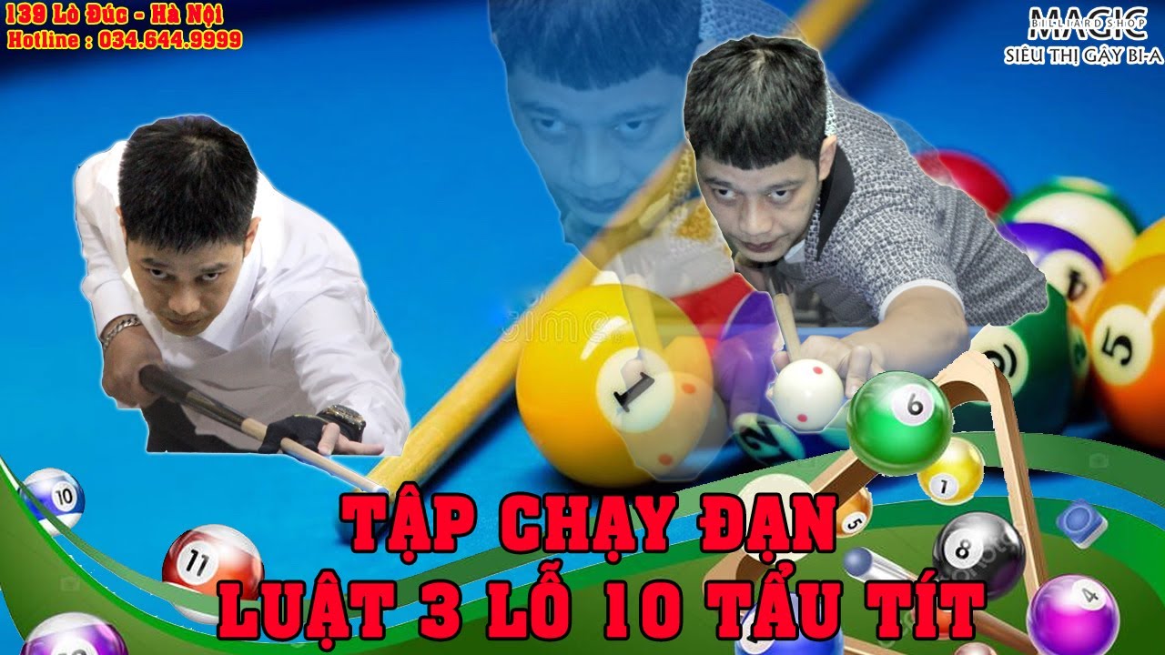 Tập Chạy Đạn - Luật 3 Lỗ 10 Tẩu Tít