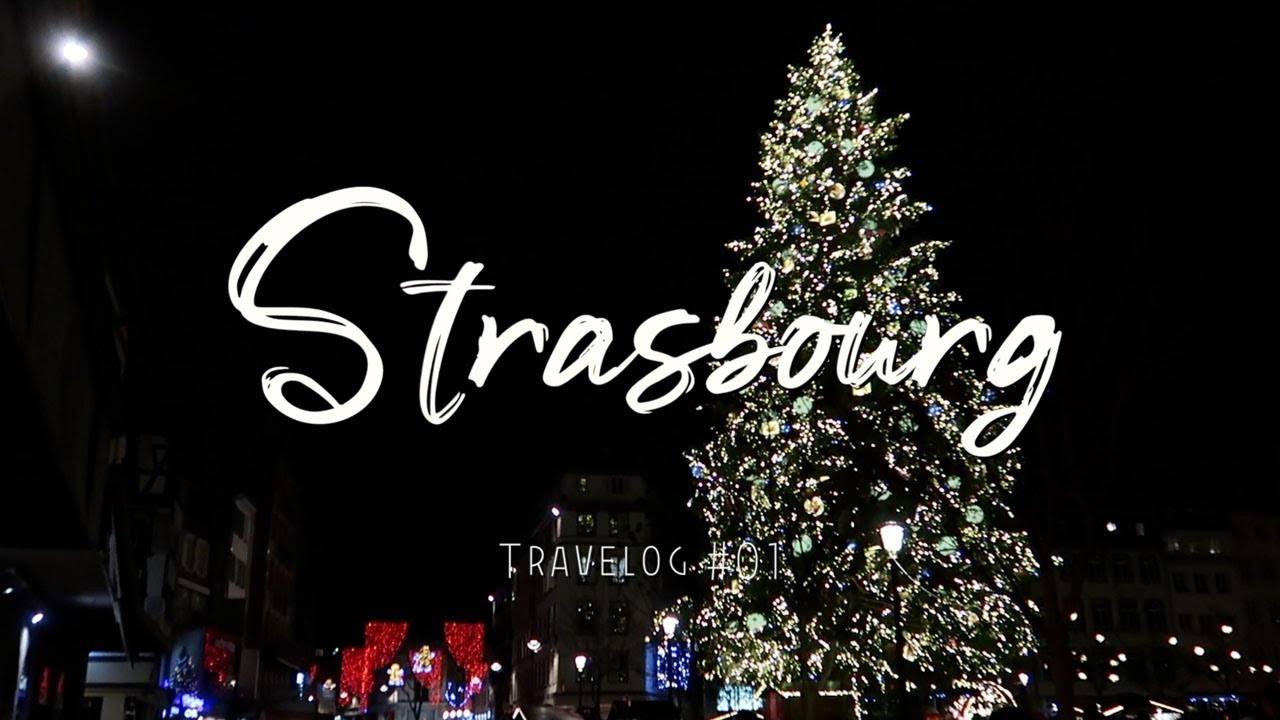 겨울유럽여행 프랑스파리근교 여행브이로그 [Strasbourg+Colmar] 12월 스트라스부르 크리스마스마켓/쇼핑/맛집/노트르담 대성당/프랑스TGV 3박4일 첫째날 Vlog