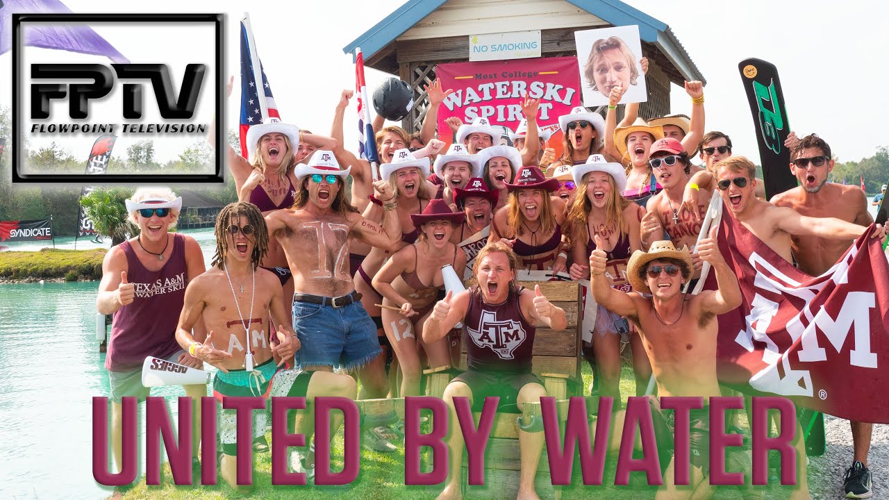 UNITED BY WATER - FlowPoint TV:  2021 Collegiate Water Ski Nationals