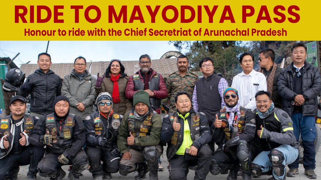 Ride to Mayodia Pass with The Chief Secretariat of Arunachal Pradesh | My first group ride 