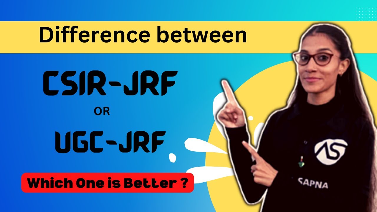 Difference between CSIR JRF & UGC JRF || Which one is better || #apnasapnajrf