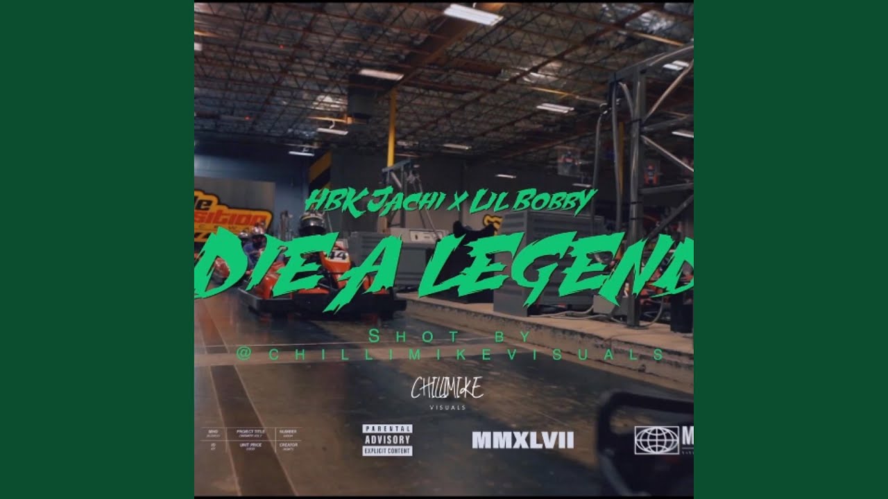 Die A Legend (feat. Lil Bobby)
