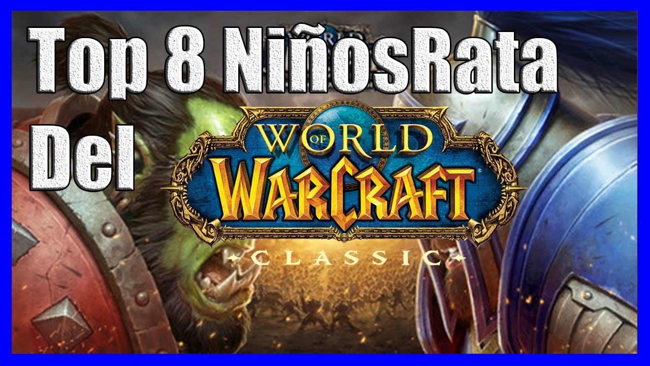 Los 8 Tipos De Jugadores Más Ratas Del Wow