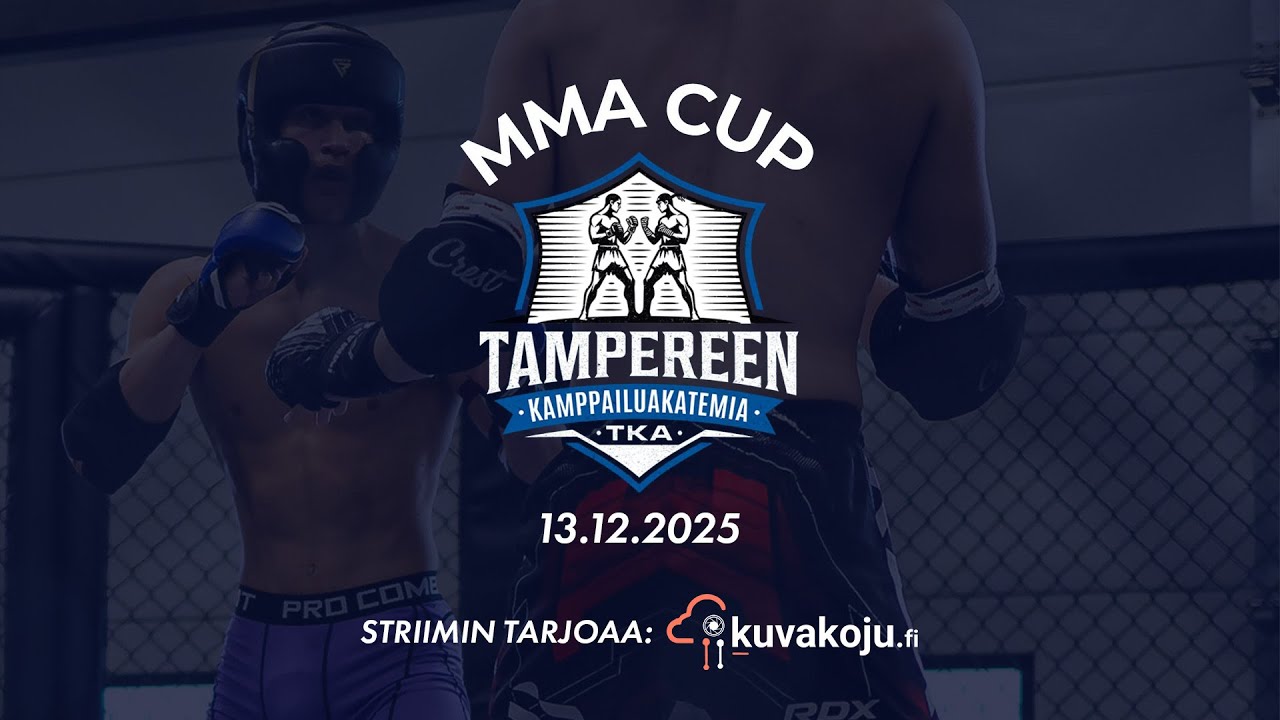 MMA Cup @ Tampereen Kamppailuakatemia