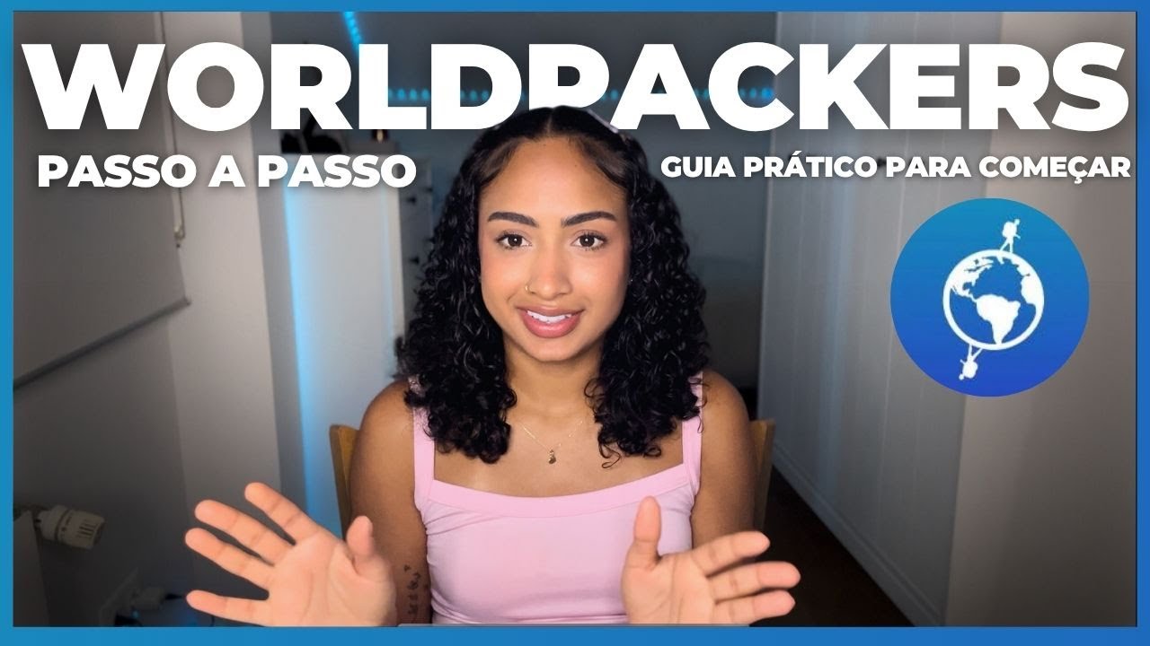 Como fazer um voluntariado pela Worldpackers - Passo a Passo