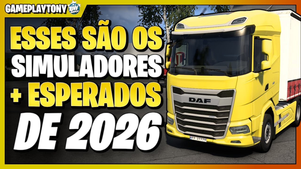 Os 10 Simuladores Mais Esperados de 2026 | Caminh&atilde;o, &Ocirc;nibus e Fazenda
