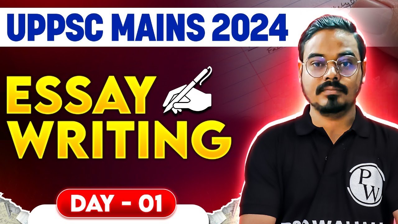 UPPSC Mains 2024 Essay Writing | Lecture-01 | UPPCS Mains Answer Practice | UPPSC Wallah