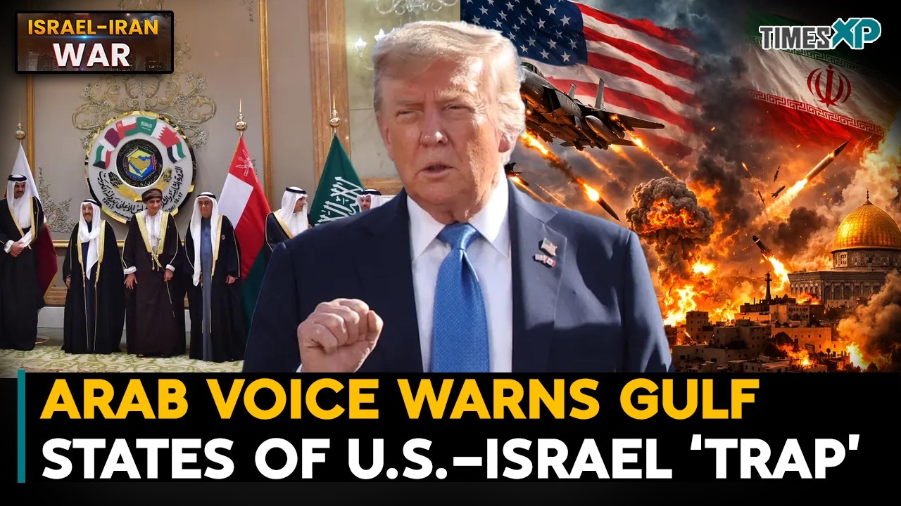 Arab Voice Warns Gulf States Of U S–Israel ‘Trap’| Iran-Israel-U.S. War