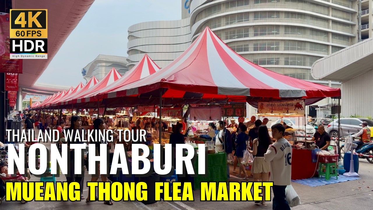 🍖 Mueang Thong Flea Market: Local Street Food Near Bangkok! [4K HDR]