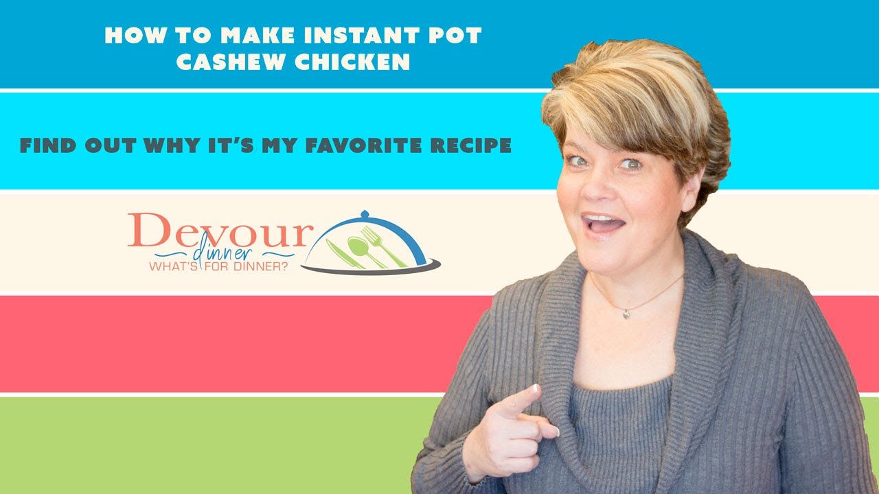 Let's make my FAVORITE Instant Pot Recipe ~ Cashew Chicken