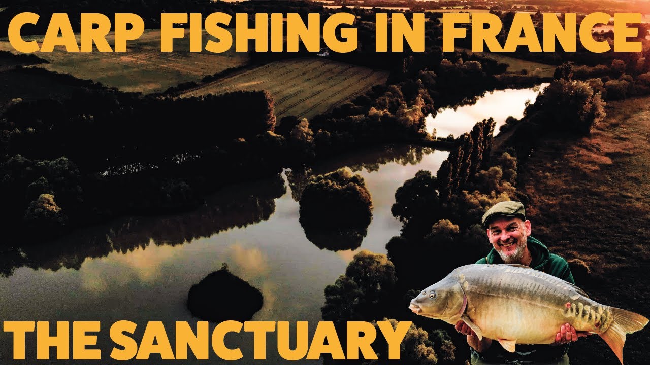 Carp Fishing in France - The Sanctuary Fishery