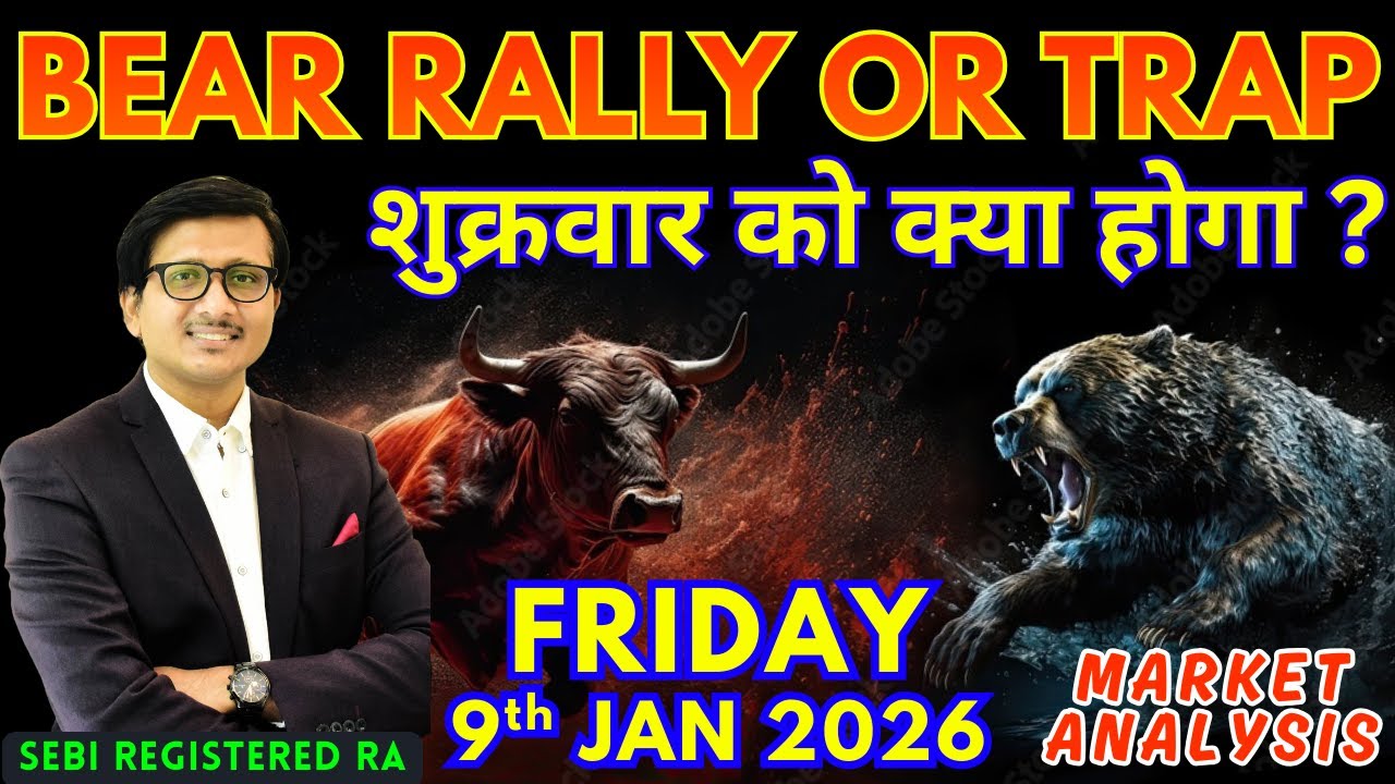 Nifty Prediction & Sensex Analysis for Tomorrow FRIDAY 9 JAN 2026 | Nifty 50 Bank Nifty Tomorrow
