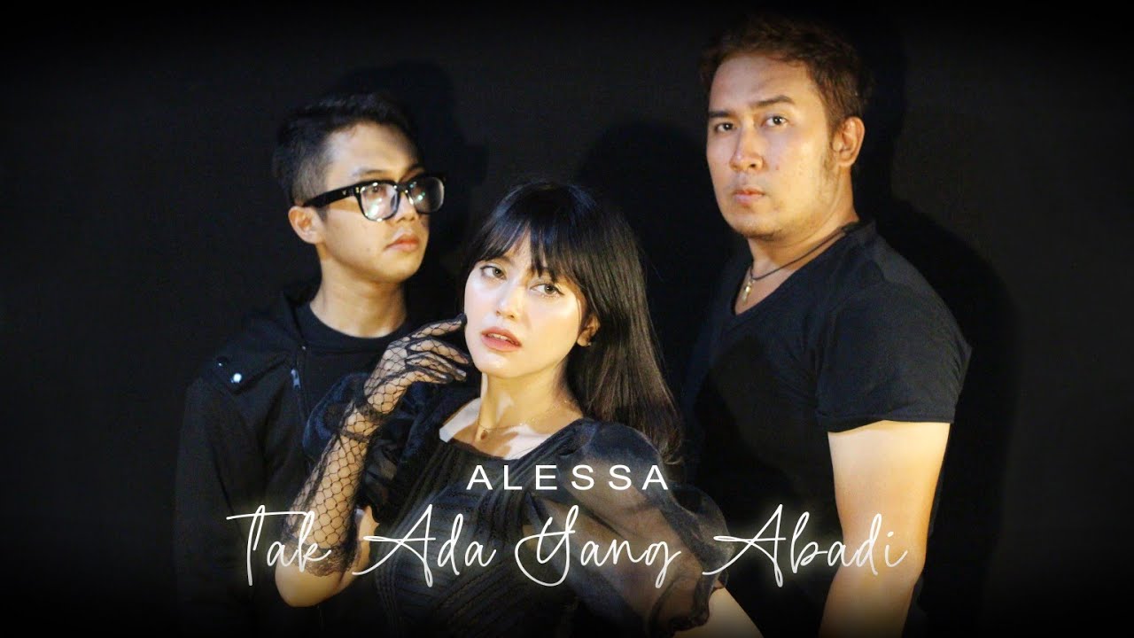 NOAH - Tak Ada Yang Abadi (Cover by Alessa)