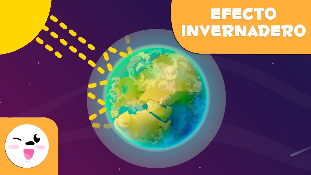 ¿Qué es el efecto invernadero? - Medio ambiente para niños