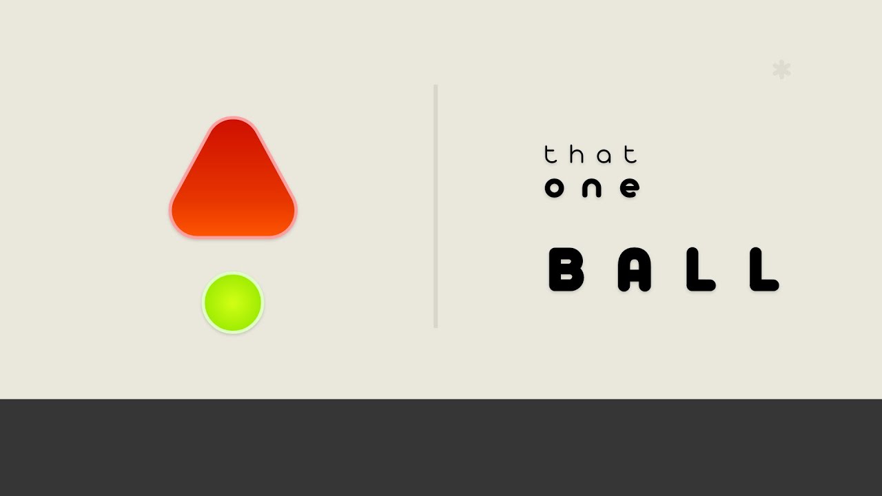 THAT ONE BALL - aesthetic casual game😉🎮🎯
