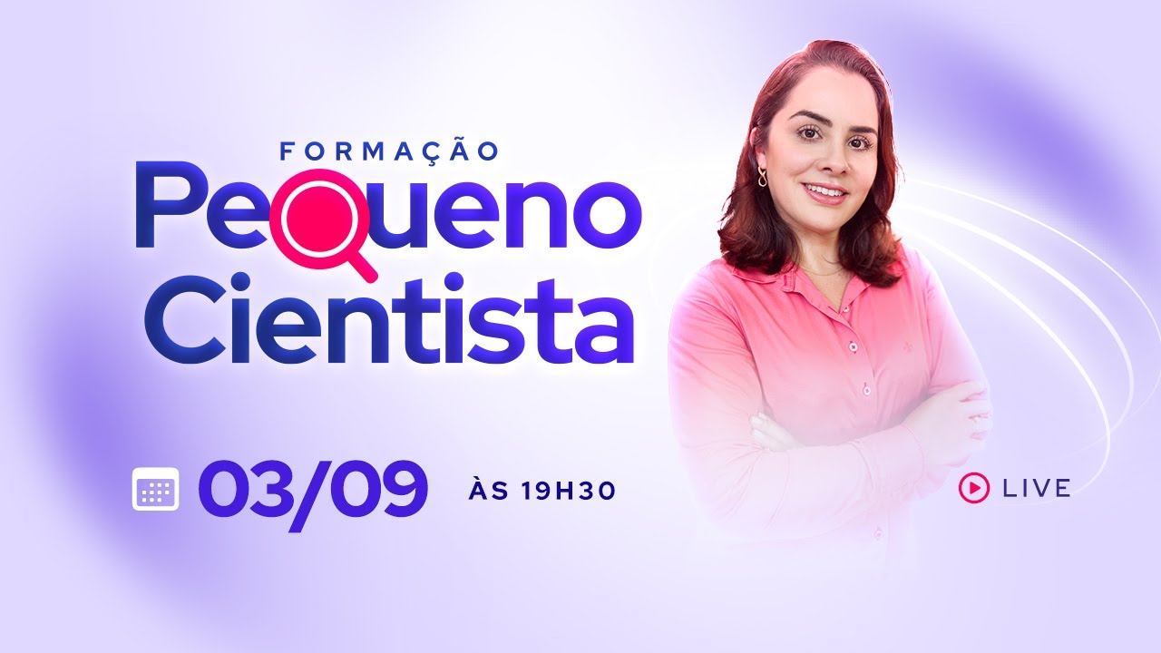 Formação Pequeno Cientista