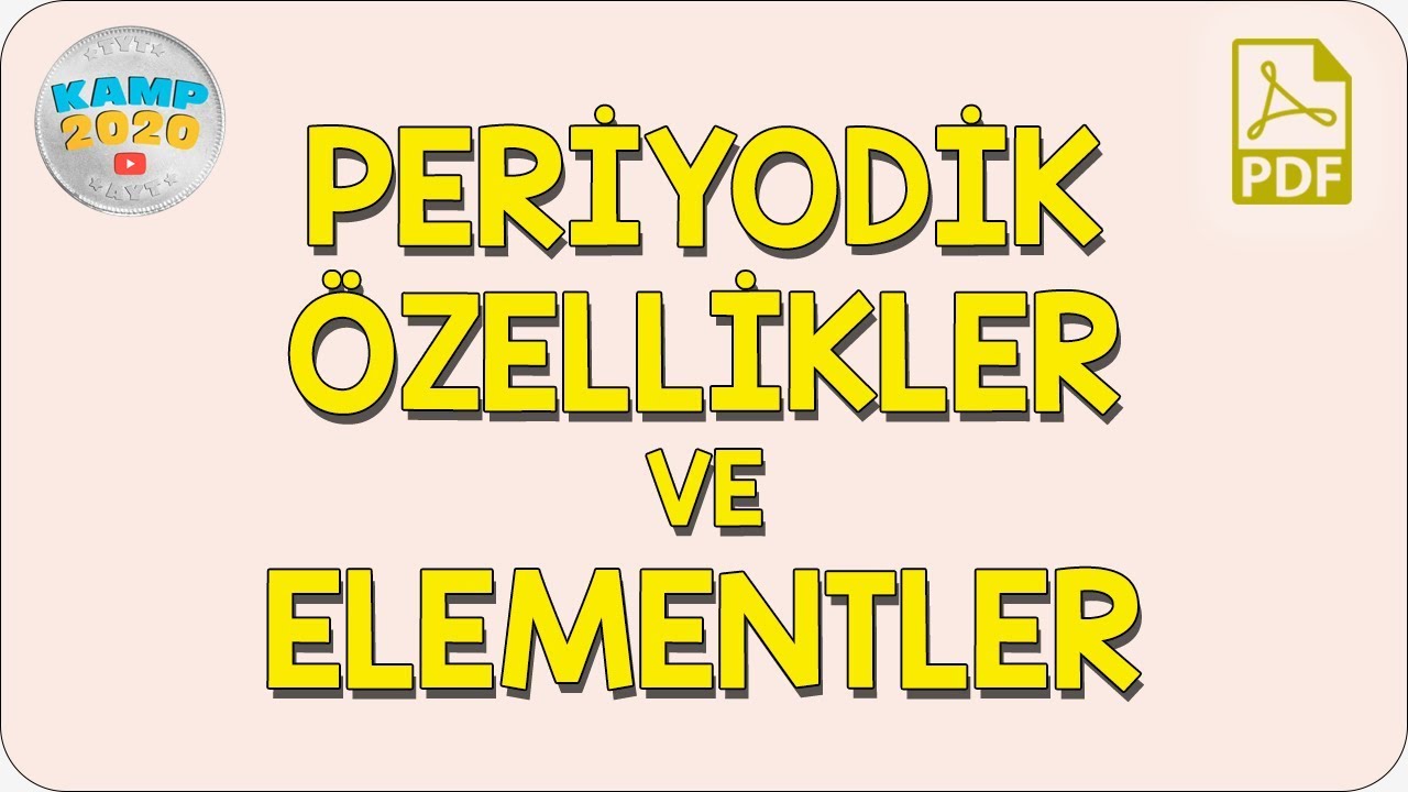 Periyodik Özellikler ve Elementler | AYT Kimya 2020