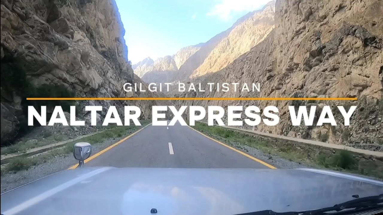 Naltar Express Way - Naltar Valley Road Trip | Gilgit Baltistan