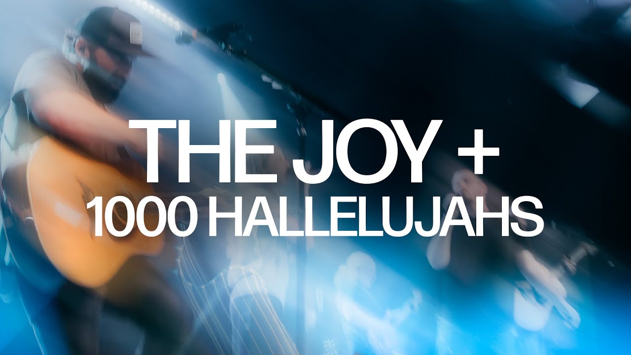 The Joy + A Thousand Hallelujahs (Live) | Devoted City Worship